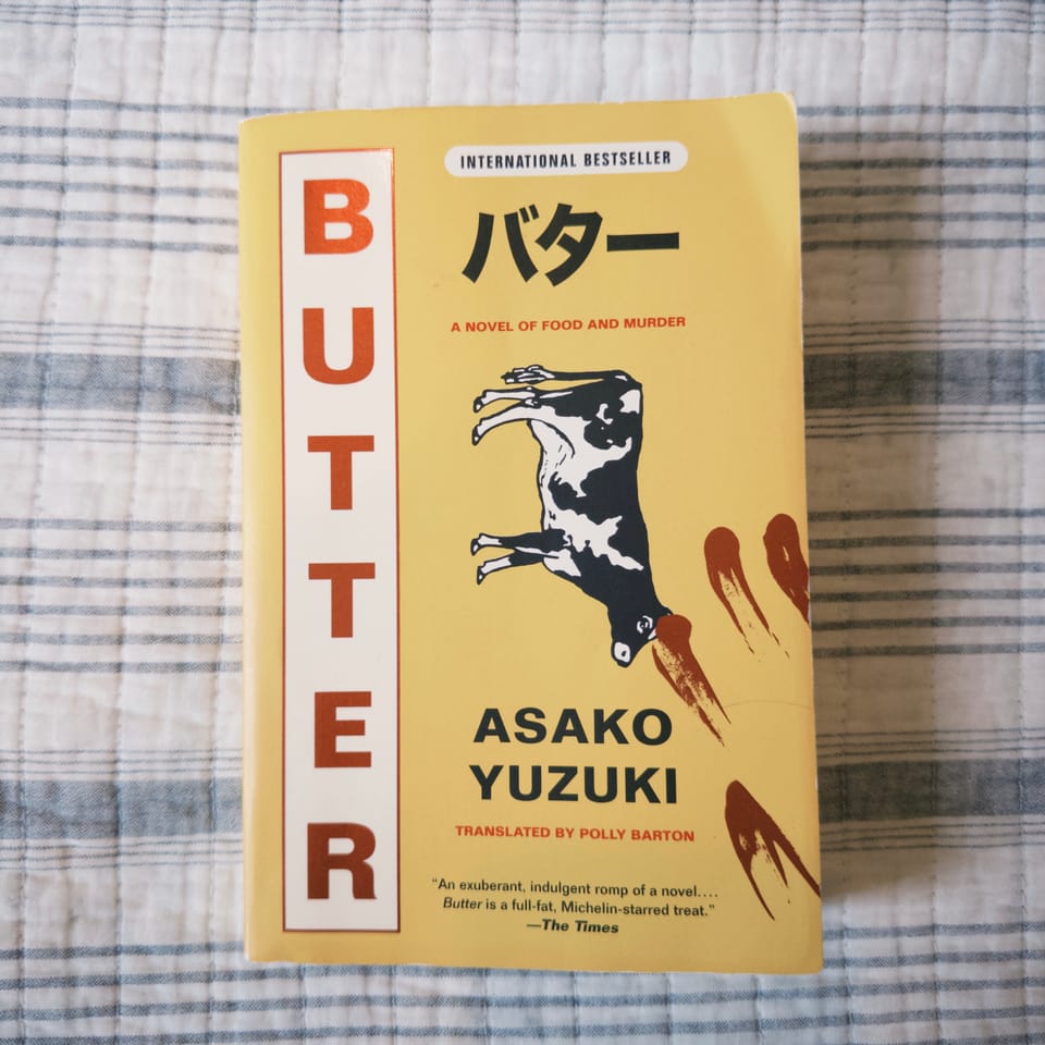 Butter by Asako Yuzuki (Translated by Polly Barton)